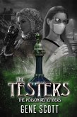 The Testers: The Poison Remembers (Dark Hollow Series, #1) (eBook, ePUB)