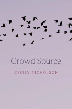 Crowd Source (eBook, ePUB) - Nicholson, Cecily