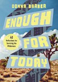 Enough for Today (eBook, ePUB)