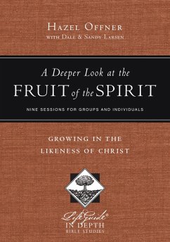 Cover A Deeper Look at the Fruit of the Spirit (eBook, ePUB)