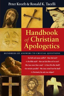 Handbook of Christian Apologetics (eBook, ePUB) - Tacelli, Ronald K.; Kreeft, Peter