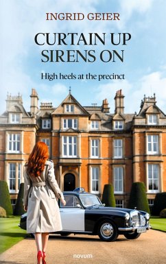 Curtain up - sirens on (eBook, ePUB) - Geier, Ingrid