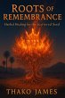 Roots of Remembrance: Herbal Healing... - Bild 1