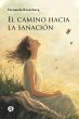 El camino hacia la sanación (eBook,... - Bild 1