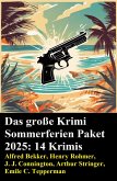 Das große Krimi Sommerferien Paket 2025: 14 Krimis (eBook, ePUB) Das große Krimi Sommerferien Paket 2025: 14 Krimis (eBook, ePUB)