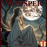 Whisper of the Moonbound (eBook, ePUB) Whisper of the Moonbound (eBook, ePUB)
