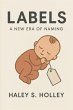 Labels A New Era Of Naming (eBook, ePUB) - Bild 1