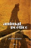 Animal poético (eBook, ePUB) Animal poético (eBook, ePUB)