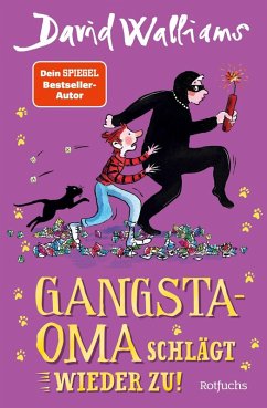 Gangsta-Oma schlägt wieder zu! / Gangsta-Oma Bd.2