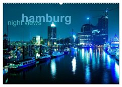 hamburg - night views (Wandkalender 2026 DIN A2 quer), CALVENDO Monatskalender