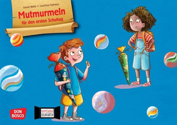 Mutmurmeln für den ersten Schultag. Kamishibai Bildkartenset Mutmurmeln für den ersten Schultag. Kamishibai Bildkartenset