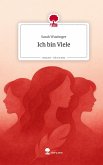 Ich bin Viele. Life is a Story - story.one Ich bin Viele. Life is a Story - story.one
