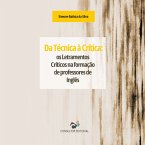 Da Técnica à Crítica: os Letramentos Críticos na formação de professores de Inglês (MP3-Download)