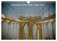 Ansichten einer Stadt: New York (Wandkalender 2026 DIN A4 quer), CALVENDO Monatskalender Ansichten einer Stadt: New York (Wandkalender 2026 DIN A4 quer), CALVENDO Monatskalender