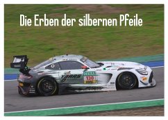 Cover Die Erben der silbernen Pfeile (Wandkalender 2026 DIN A3 quer), CALVENDO Monatskalender