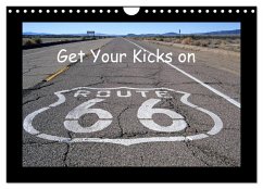 Get Your Kicks on Route 66 (Wandkalender 2026 DIN A4 quer), CALVENDO Monatskalender Get Your Kicks on Route 66 (Wandkalender 2026 DIN A4 quer), CALVENDO Monatskalender