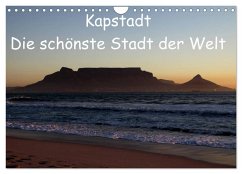 Cover Kapstadt - Die schönste Stadt der Welt (Wandkalender 2026 DIN A4 quer), CALVENDO Monatskalender