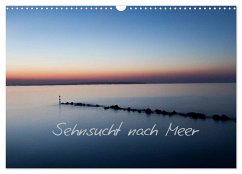Cover Sehnsucht nach Meer (Wandkalender 2026 DIN A3 quer), CALVENDO Monatskalender