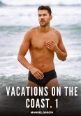 Vacations on the coast. 1 Vacations on the coast. 1