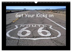 Get Your Kicks on Route 66 (Wandkalender 2026 DIN A3 quer), CALVENDO Monatskalender Get Your Kicks on Route 66 (Wandkalender 2026 DIN A3 quer), CALVENDO Monatskalender