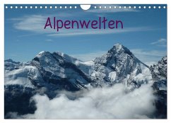 Alpenwelten (Wandkalender 2026 DIN A4 quer), CALVENDO Monatskalender Alpenwelten (Wandkalender 2026 DIN A4 quer), CALVENDO Monatskalender