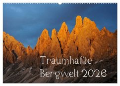 Traumhafte Bergwelt Kalender (Wandkalender 2026 DIN A2 quer), CALVENDO Monatskalender Traumhafte Bergwelt Kalender (Wandkalender 2026 DIN A2 quer), CALVENDO Monatskalender