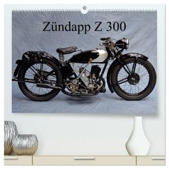 Zündapp Z 300 (hochwertiger Premium Wandkalender 2026 DIN A2 quer), Kunstdruck in Hochglanz Zündapp Z 300 (hochwertiger Premium Wandkalender 2026 DIN A2 quer), Kunstdruck in Hochglanz