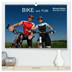 BIKE and FUN (hochwertiger Premium Wandkalender 2026 DIN A2 quer), Kunstdruck in Hochglanz BIKE and FUN (hochwertiger Premium Wandkalender 2026 DIN A2 quer), Kunstdruck in Hochglanz