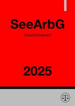 Seearbeitsgesetz - SeeArbG 2025 Cover Seearbeitsgesetz - SeeArbG 2025