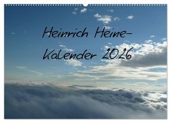 Heine-Kalender Kalender (Wandkalender 2026 DIN A2 quer), CALVENDO Monatskalender Heine-Kalender Kalender (Wandkalender 2026 DIN A2 quer), CALVENDO Monatskalender