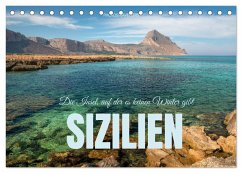 Sizilien - Die Insel, auf der es keinen Winter gibt (Tischkalender 2026 DIN A5 quer), CALVENDO Monatskalender