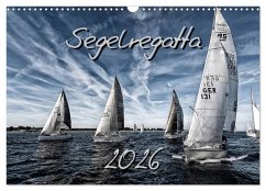 Segelregatta (Wandkalender 2026 DIN A3 quer), CALVENDO Monatskalender