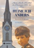 Heimlich anders Heimlich anders