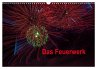 Das Feuerwerk (Wandkalender 2026 DIN A3... - Bild 1