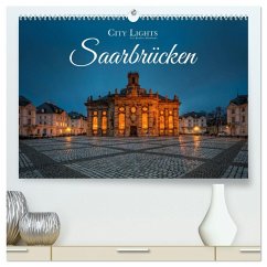 City Lights Saarbrücken (hochwertiger Premium Wandkalender 2026 DIN A2 quer), Kunstdruck in Hochglanz