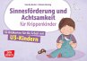 Sinnesförderung und Achtsamkeit für... - Bild 1