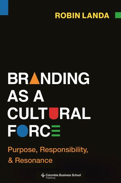 Branding as a Cultural Force (eBook, ePUB) Branding as a Cultural Force (eBook, ePUB)