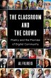 The Classroom and the Crowd (eBook,... - Bild 1