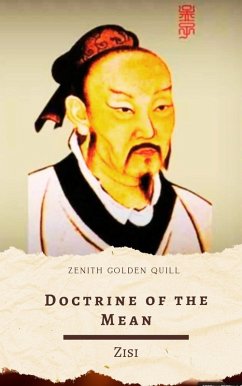 Doctrine of the Mean (eBook, ePUB) - Zisi; Quill, Zenith Golden
