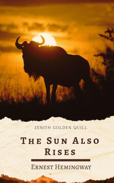 The Sun Also Rises (eBook, ePUB) The Sun Also Rises (eBook, ePUB)