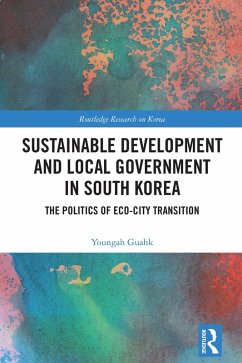 Cover Sustainable Development and Local Government in South Korea (eBook, PDF)