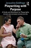 Playwriting with Purpose (eBook, PDF)