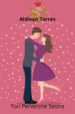 Ton Perverzne Sestre (eBook, ePUB) Ton Perverzne Sestre (eBook, ePUB)