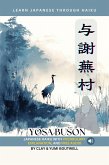 Learn Japanese through Haiku - Yosa Buson (eBook, ePUB) Learn Japanese through Haiku - Yosa Buson (eBook, ePUB)