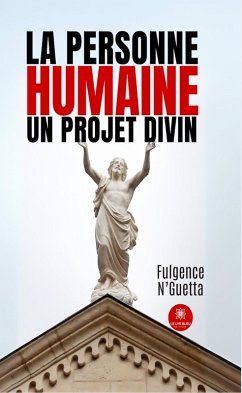 Cover La Personne humaine un projet divin (eBook, ePUB)