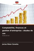 Comptabilité, finances et gestion d'entreprise : études de cas Comptabilité, finances et gestion d'entreprise : études de cas