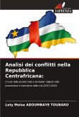 Analisi dei conflitti nella Repubblica Centrafricana: