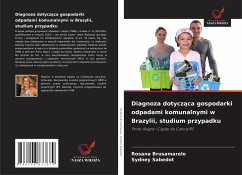 Cover Diagnoza dotycz¿ca gospodarki odpadami komunalnymi w Brazylii, studium przypadku