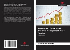 Accounting, Finance and Business Management: Case Studies - Zanatta, Jocias Maier