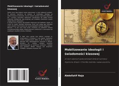 Cover Mobilizowanie ideologii i ¿wiadomo¿ci klasowej